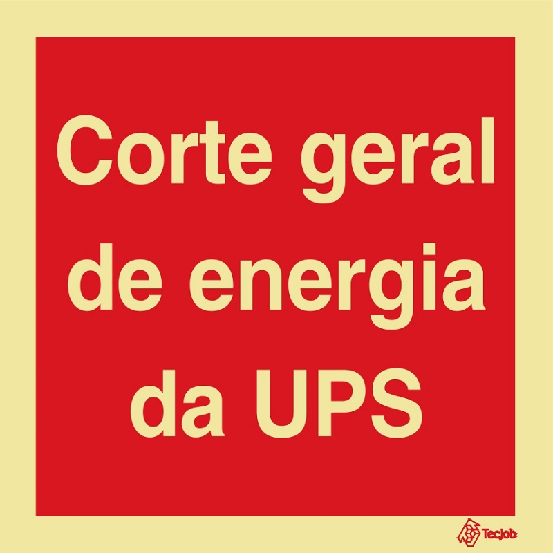 SINAL FOTOLUMINESCENTE CORTE GERAL UPS 150x150mm