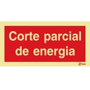 SINAL FOTOLUMINESCENTE CORTE PARCIAL ENERGIA 200x100mm