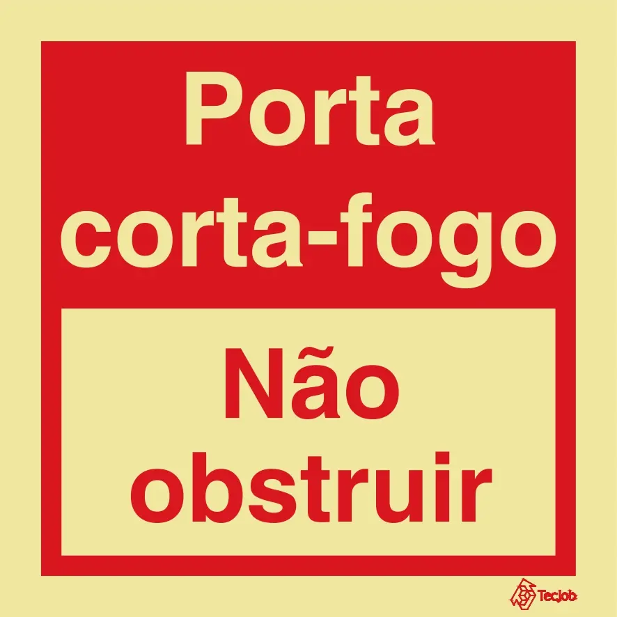SINAL FOTOLUMINESCENTE PORTA CORTA-FOGO-NÃO OBSTRUIR COM 200X200MM
