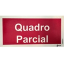 SINAL FOTOLUMINESCENTE QUADRO PARCIAL 200x100mm