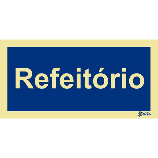 [IN0938] SINAL FOTOLUMINESCENTE REFEITÓRIO 200x100mm