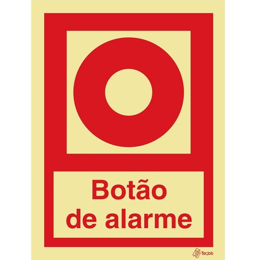 [I0270A] SINAL FOTOLUMINESCENTE BOTÃO ALARME COM TEXTO 150x200mm
