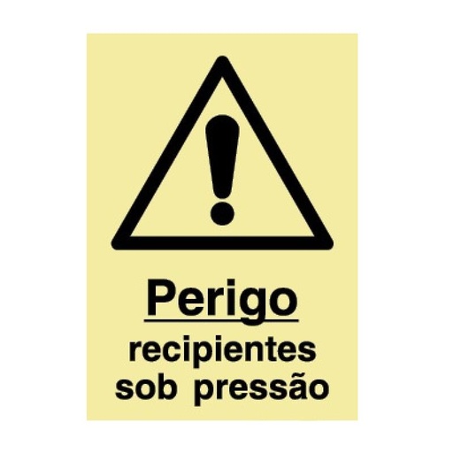[IS0362A] SINAL FOTOLUMINESCENTE PERIGO RECIPIENTES SOB PRESSÃO 150x200mm