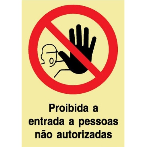 [PR081B] SINAL FOTOLUMINESCENTE PROIBIDA ENTRADA PESSOAS 150x200mm