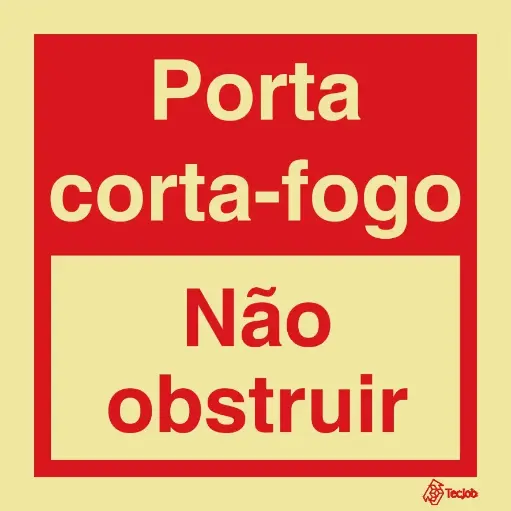 [I0541B] SINAL FOTOLUMINESCENTE PORTA CORTA-FOGO-NÃO OBSTRUIR COM 200X200MM