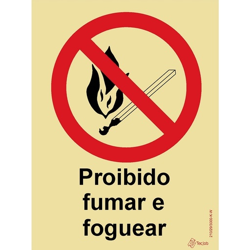 [PR0038B] SINAL FOTOLUMINESCENTE PROIBIDO FUMAR E FOGUEAR 150x200mm